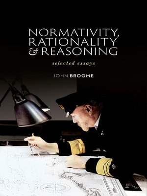 cover image of Normativity, Rationality and Reasoning